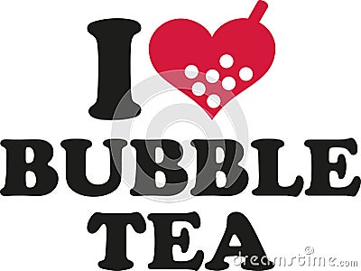 I love Bubble tea Vector Illustration