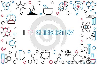 I Love Chemistry outline horizontal frame with empty space Vector Illustration