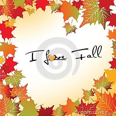 I love Fall Vector Illustration