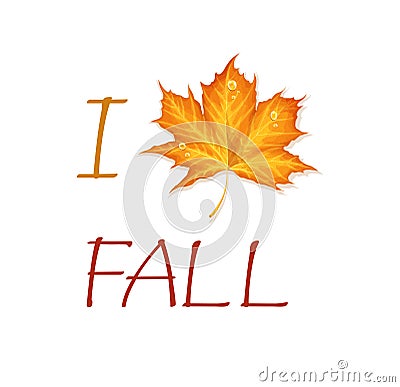 I love fall Vector Illustration