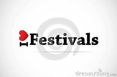 I Love Festivals Cartoon Illustration