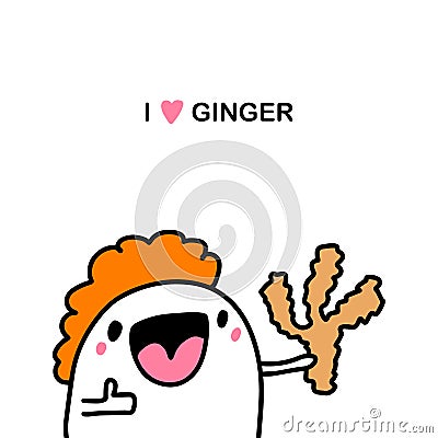I love ginger hand drawn vector illustration in cartoon comic style man holding root of plant Cartoon Illustration