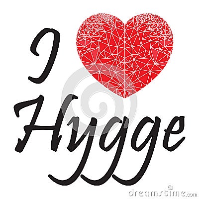 I love hygge sign with geometric heart shape inspired by Scandinavian art symbolizing Danish Life style Vector Illustration