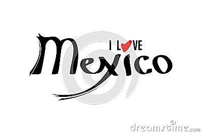 I love Mexico lettering template Cartoon Illustration