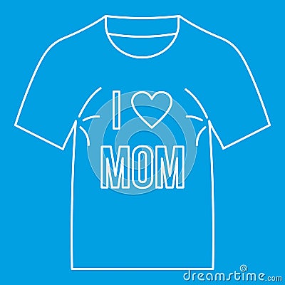 I love mom shirt icon, outline style Vector Illustration