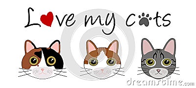 I love my cats. Vector Illustration