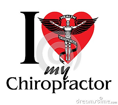 I Love My Chiropractor Vector Illustration