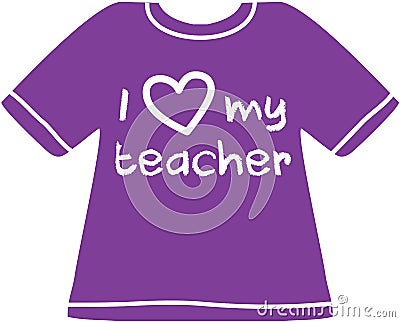 I love my teacher shirt Vector Illustration