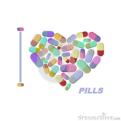 I love pills. Heart symbol of medicine. Vector illustration medi Vector Illustration