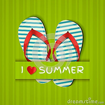 I love summer. Card with flip-flops. Vector Illustration