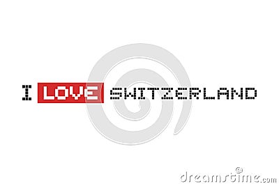 I love switzerland message Vector Illustration