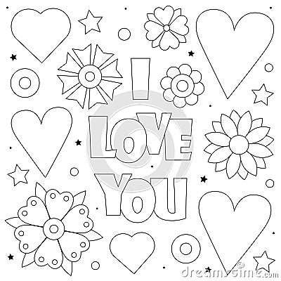 I love you. Coloring page. Vector illustration of hearts and flowers. Vector Illustration