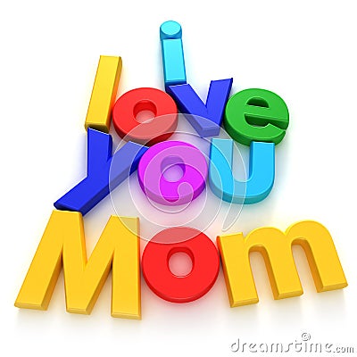 I Love you Mom Stock Photo