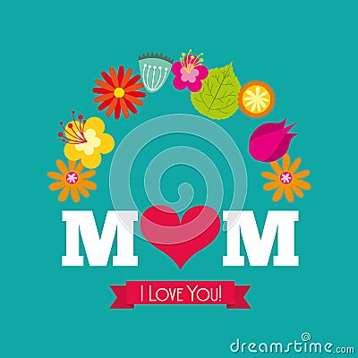 I love you mom card Vector Illustration