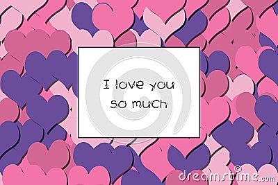 I love you so much love card with Pink hearts as a background Stock Photo