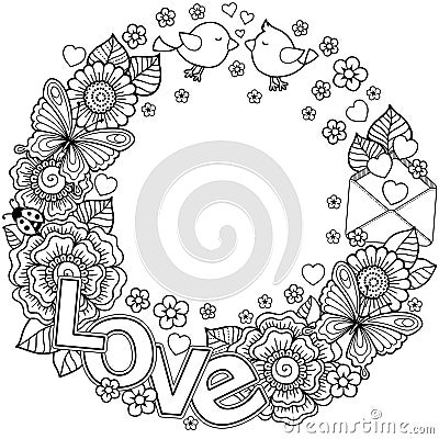 I love you. Rounder frame made of flowers, butterflies, birds kissing and the word love. Vector Illustration