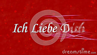 I Love You text in German Ich Liebe Dich turns to dust from right on red background Stock Photo