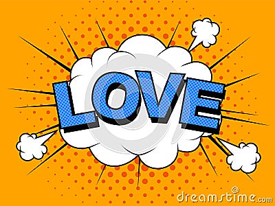 I love you. Vector image. Comic elements and patterns, phras. Vector Illustration