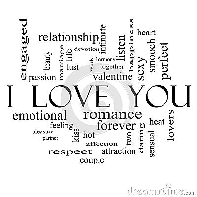 I Love You Word Cloud Concept on in Black and White Stock Photo