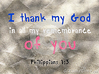 I thank my God about you Stock Photo