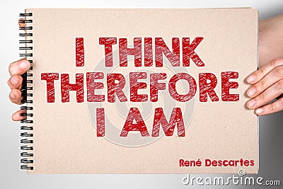 I think therefore I am. Quote of ancient philosopher Rene Descartes Stock Photo