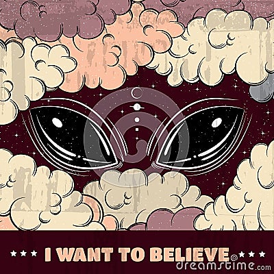 I want to believe. Quote typographical background Vector Illustration