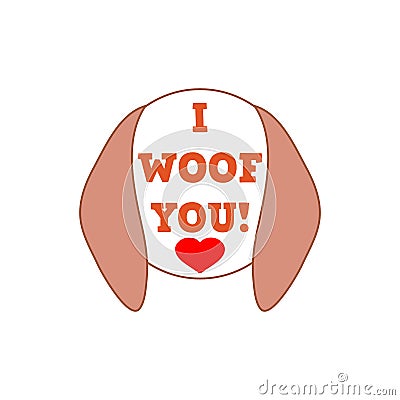 I woof you design template. Funny greeting quote. Cute puppy text and heart. Clipart and drawing. Vector illustration. Vector Illustration