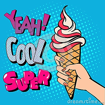 Ice Cream Cone with Comic Style Typography. Pop Art Vector Illustration