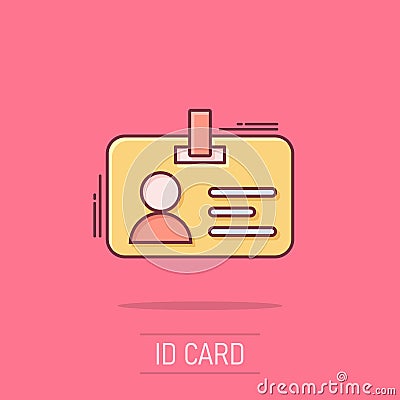 Id card icon in comic style. Identity badge vector cartoon illustration pictogram. Access cardholder people business concept Vector Illustration