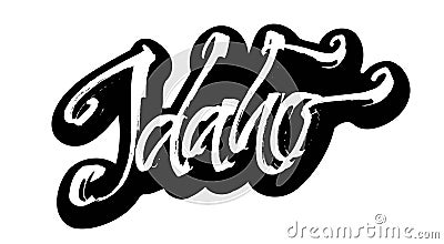 Idaho. Sticker. Modern Calligraphy Hand Lettering for Serigraphy Print Vector Illustration
