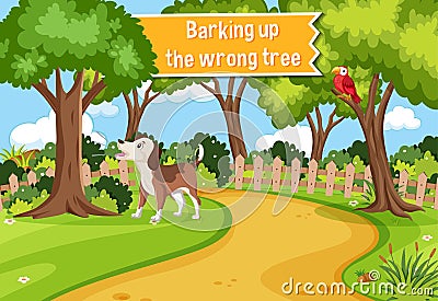 Idiom poster with Barking up the wrong tree Vector Illustration
