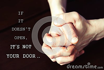 If it doesn`t open-it`s not your door Stock Photo