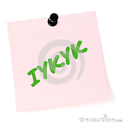 If you know, you know acronym IYKYK text macro closeup, neon green marker Tiktok slang inside jokes, isolated pink post-it note Stock Photo