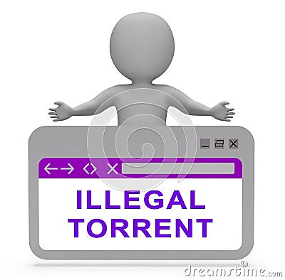 Illegal Torrent Unlawful Data Download 3d Rendering Stock Photo