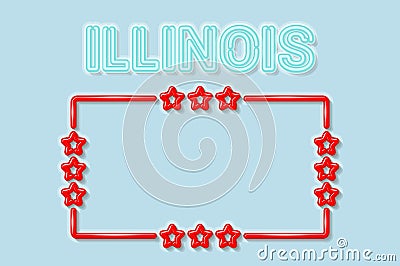 Illinois US state soft blue neon letters lights off. Glossy red frame with stars. Vector illustration Vector Illustration