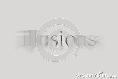 Illusions, blurred text. Poster for coaching, psychology, mental growth Stock Photo