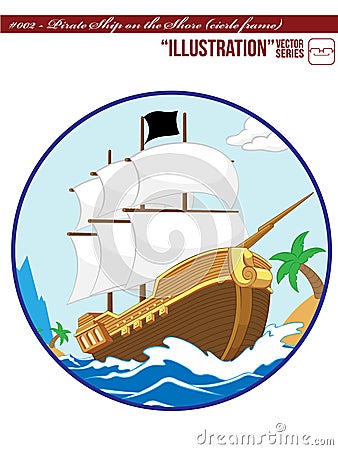 Illustration #002 Pirate Ship on the Shore_circle Vector Illustration