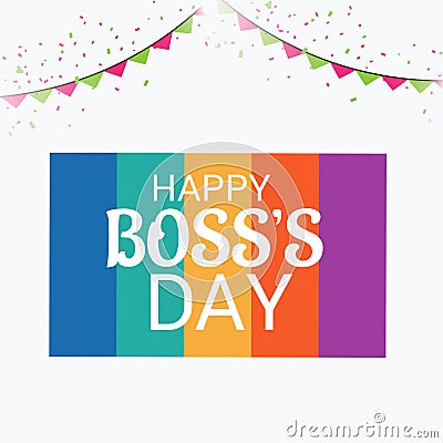 Happy Boss`s Day. Stock Photo