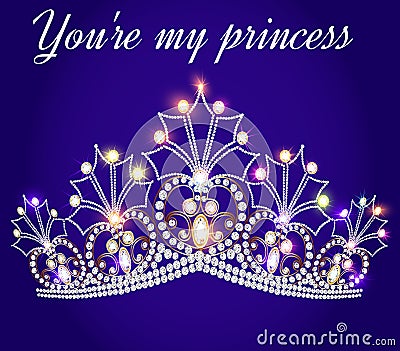 beautiful diadem feminine wedding on we turn blue background. You`re my princess Vector Illustration