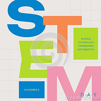 Illustration of colourful stem day, november 8, science, technology, engineering, mathematics text Stock Photo