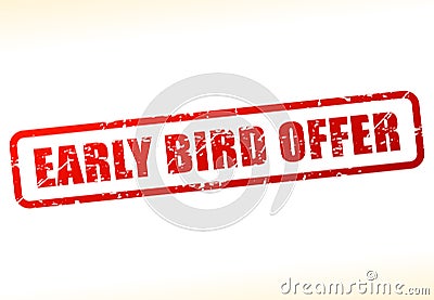 Early bird offer text buffered Vector Illustration