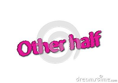 Illustration, idiom write other half isolated in a white background Stock Photo