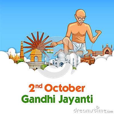 India background with Nation Hero and Freedom Fighter Mahatma Gandhi for Gandhi Jayanti Vector Illustration