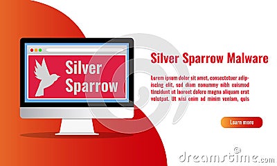 Illustration of Silver Sparrow malware with malicious payload. It is the activity cluster that includes a binary compiled to run Stock Photo