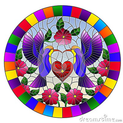 Stained glass illustration with a pair of hummingbirds and a heart against the sky and flowers,oval image in bright frame Vector Illustration