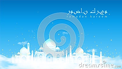 Greeting card with Ramadan. Mosque in the clouds and arabic greeting inscription.3D . High detailed realistic illustration Vector Illustration