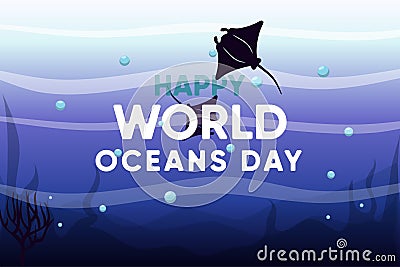 Illustration vector graphic of world oceans day concept. Manta ray black silhouette. Underwater blue background with text and Vector Illustration