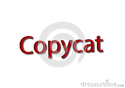 Illustration, write copycat isolated in a white background Stock Photo