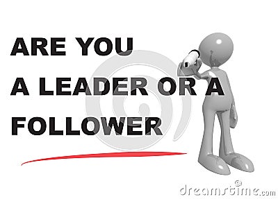 Are you a leader or a follower on white Stock Photo