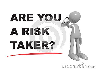 Are you a risk taker on white Stock Photo